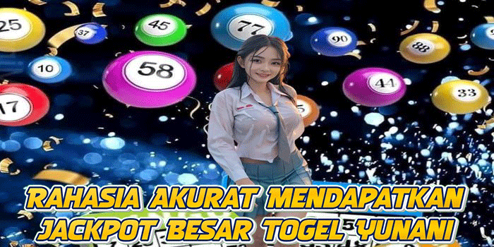 Rahasia Akurat Mendapatkan Jackpot Besar Togel Yunani